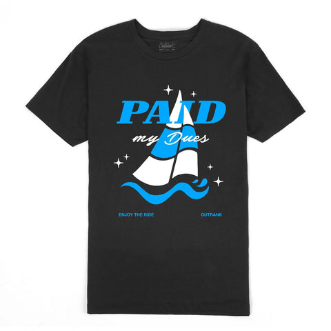 Outrank Paid My Dues T-shirt (UNC) - Outrank