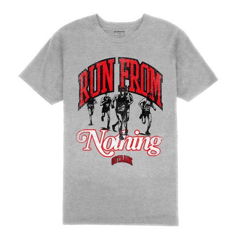 Outrank Run From Nothing T-shirt (Grey) - Outrank