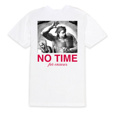 Outrank No Time For Excuses T-shirt - Outrank