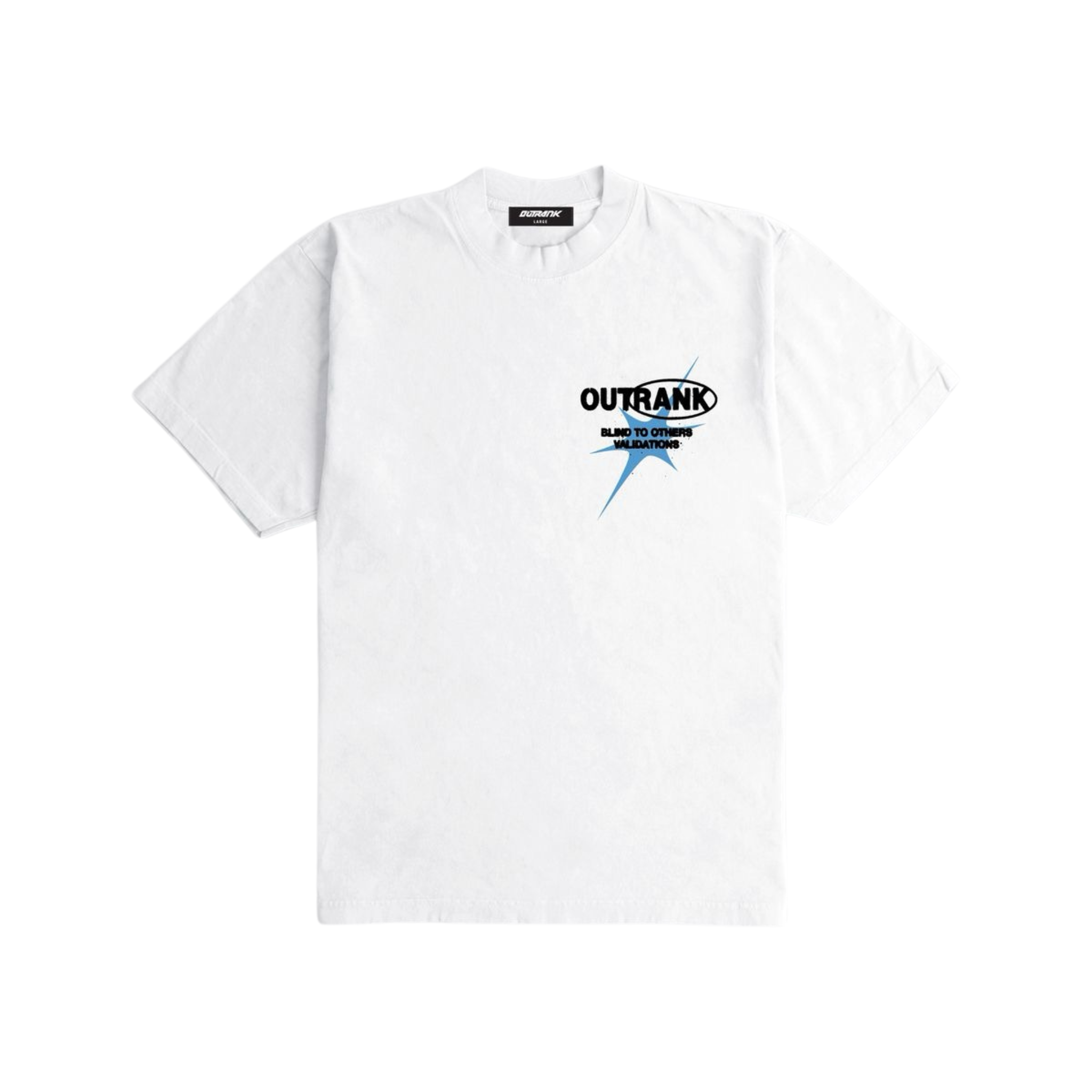 Outrank "Blind to Others Validations" Heavyweight T-shirt (White) - Outrank