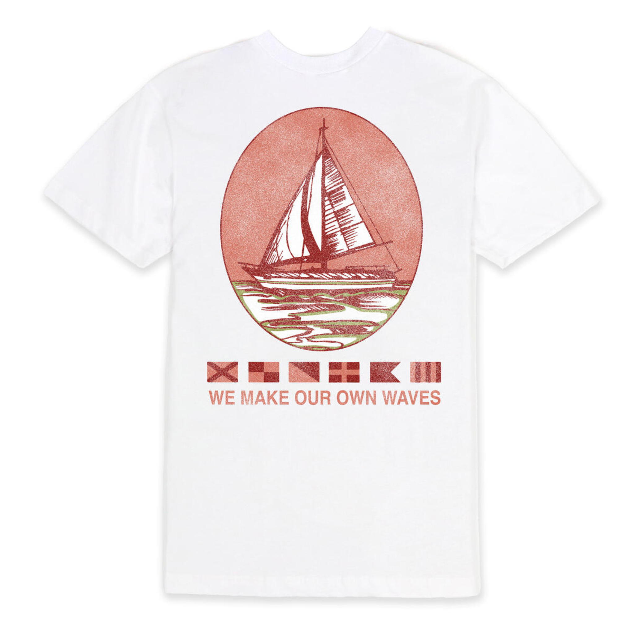 Outrank We Make Our Own Waves T-Shirt (White) - Outrank